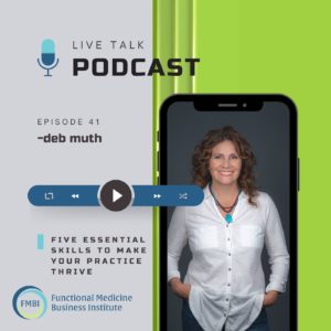 Episode 41: Five Essential Skills To Make Your Practice Thrive￼